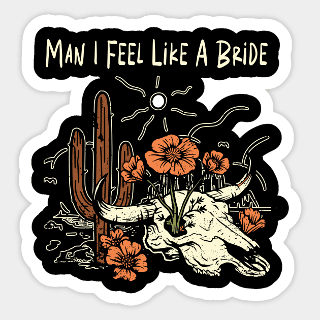 Man I Feel Like A Bride Flowers Cactus Sticker by Maja Wronska